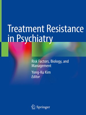 cover image of Treatment Resistance in Psychiatry